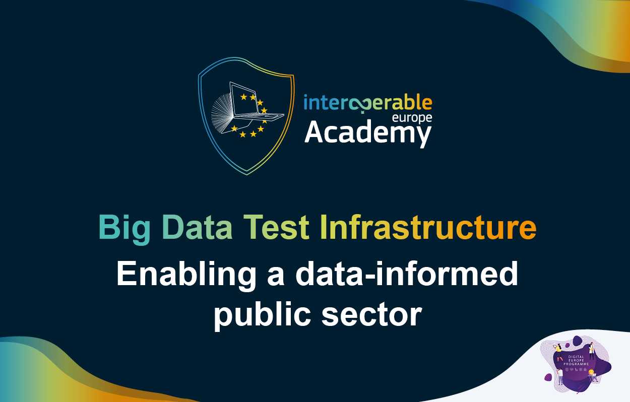 Big Data Test Infrastructure (BDTI) : Μια πλατφόρμα ανοιχτού κώδικα για τα δεδομένα του δημόσιου τομέα