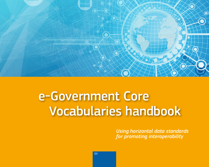 Core Vocabularies Handbook: Ενιαία δεδομένα για σύγχρονες υπηρεσίες