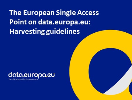 Ευρωπαϊκό Ενιαίο Σημείο Πρόσβασης Δεδομένων: κατευθυντήριες γραμμές για τα κράτη μέλη