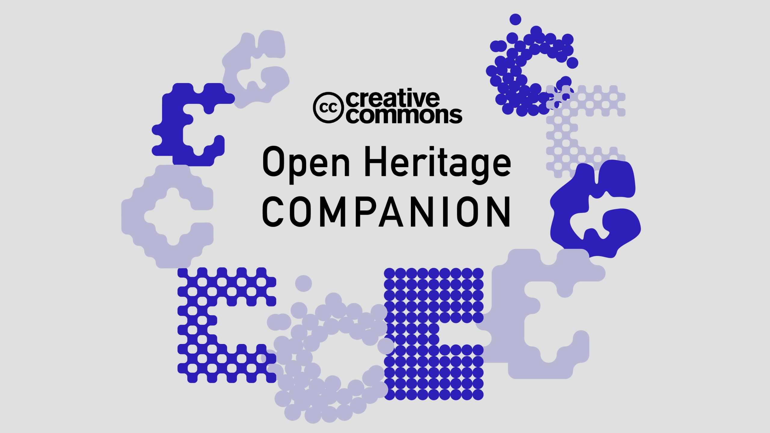 CC Open Heritage Companion: Ένας οδηγός για το άνοιγμα των πολιτιστικών συλλογών