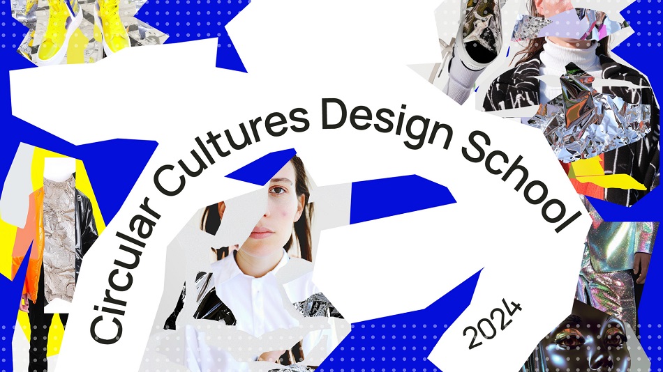 Open Call | Circular Cultures Design School 2024 : 26 με 29 Μαρτίου 