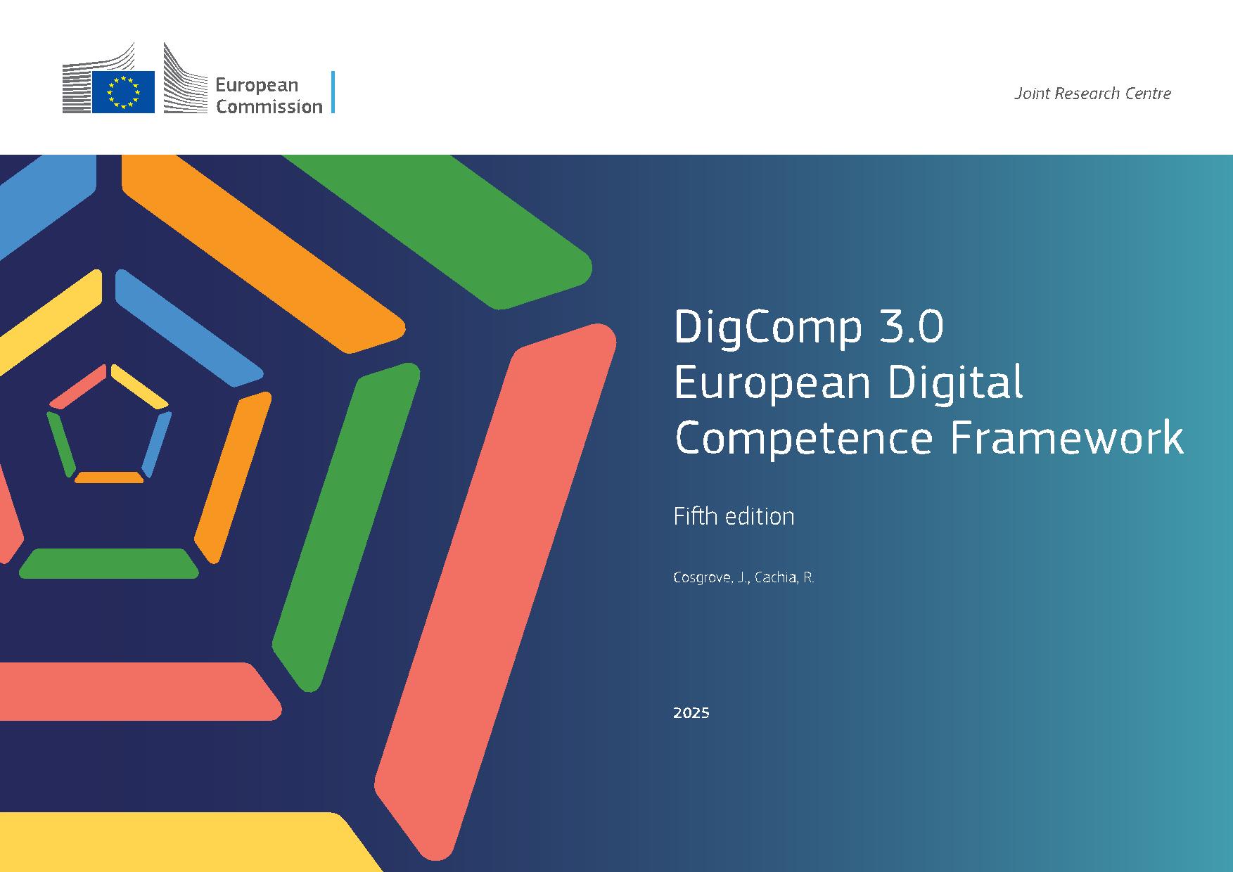 DigComp 3.0 και η ελληνική εκπαίδευση: ένα ενιαίο πλαίσιο ψηφιακών δεξιοτήτων για όλους